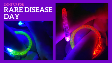 A graphic reads "Light up for Rare Disease Day" and depicts two pictures of people wearing colorful glow-in-the-dark bracelets.