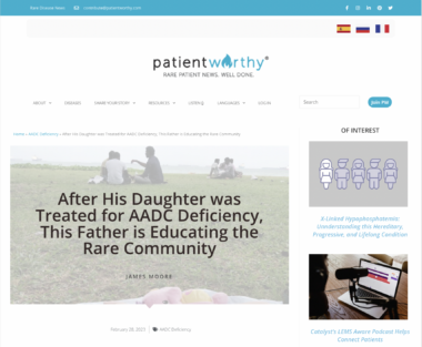 A screenshot of the Patient Worthy website shows a story about the Poulin family's journey with AADC deficiency.